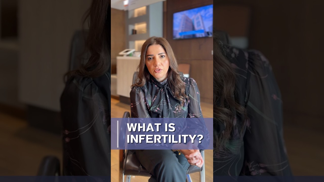 What is Infertility? | Infertility Treatment in Dubai FAQs Part 1 | Dr Anfal Akram Al Mashaykhi