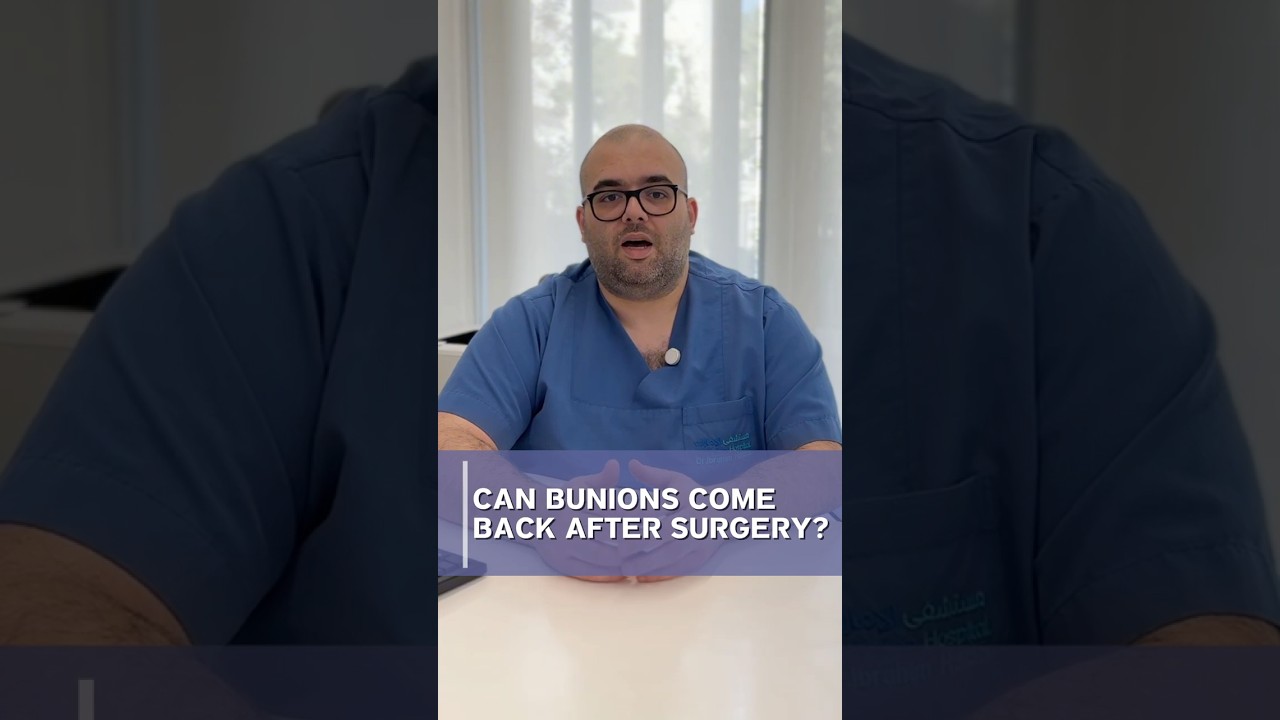 Can Bunions Come Back After Surgery? | Bunion Surgery in Dubai FAQ’s – Part 7 | Dr. Ibrahim Haidar
