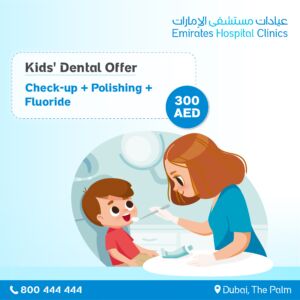Kids Dental Offer at Emirates Hospital Clinics - The Palm