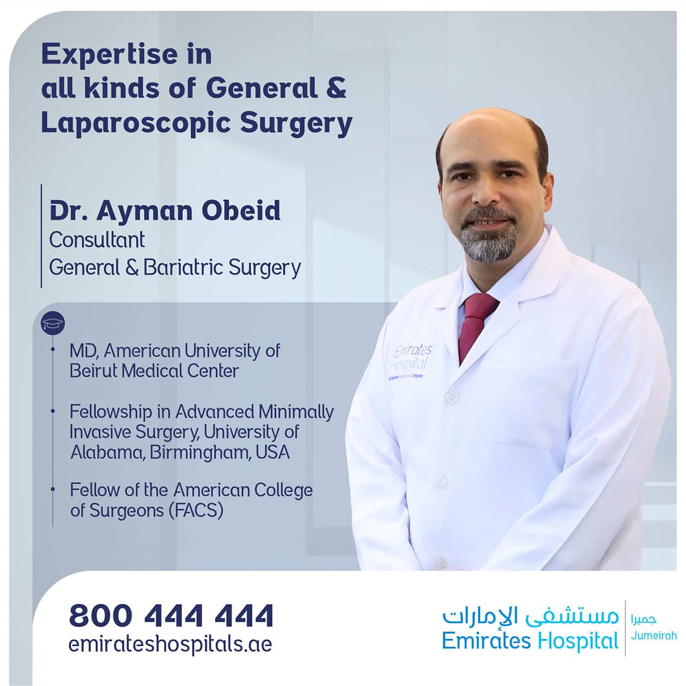 Dr. Ayman Obeid, Consultant – General & Bariatric Surgery Joined Emirates Hospital, Jumeirah