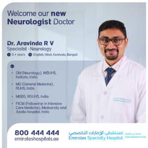 Dr. Aravinda R V, Specialist Neurology Joined Emirates Specialty Hospital