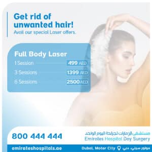 Full Body Laser Hair Removal offers for Women , Emirates Hospital Day Surgery, Motor City