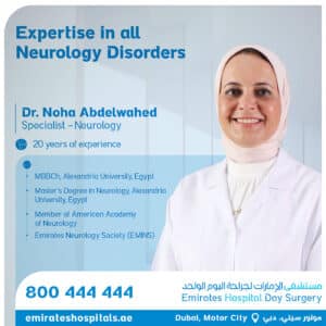 Dr. Noha Abdelwahed, Specialist – Neurology at Emirates Hospital Day Surgery, Motor City