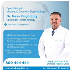Dr. Tarek Boghdady, Specialist – Dermatology , Joined Emirates Hospital Clinic, RAK