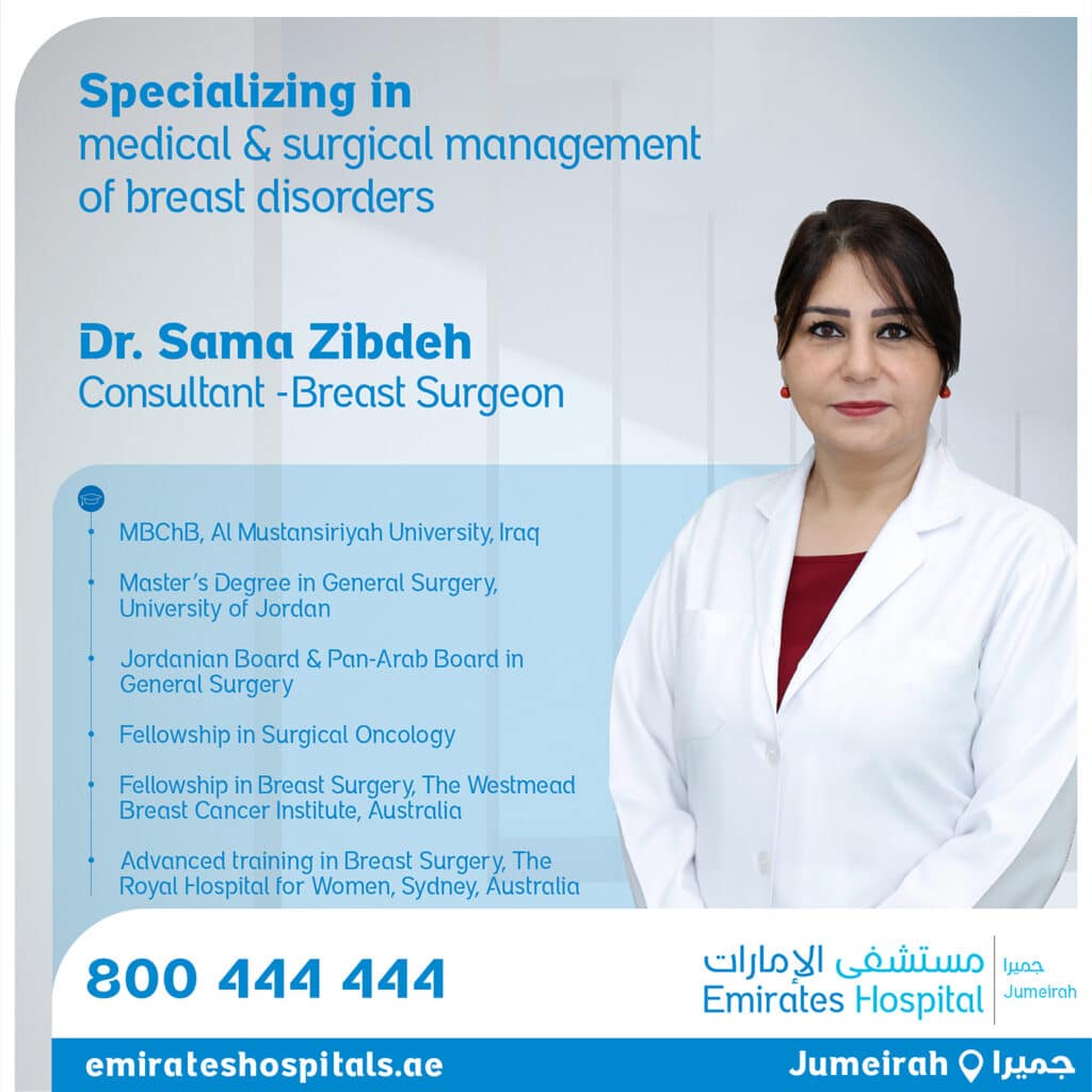 Dr. Sama Zibdeh, Consultant – Breast Surgeon Joined Emirates Hospital , Jumeirah