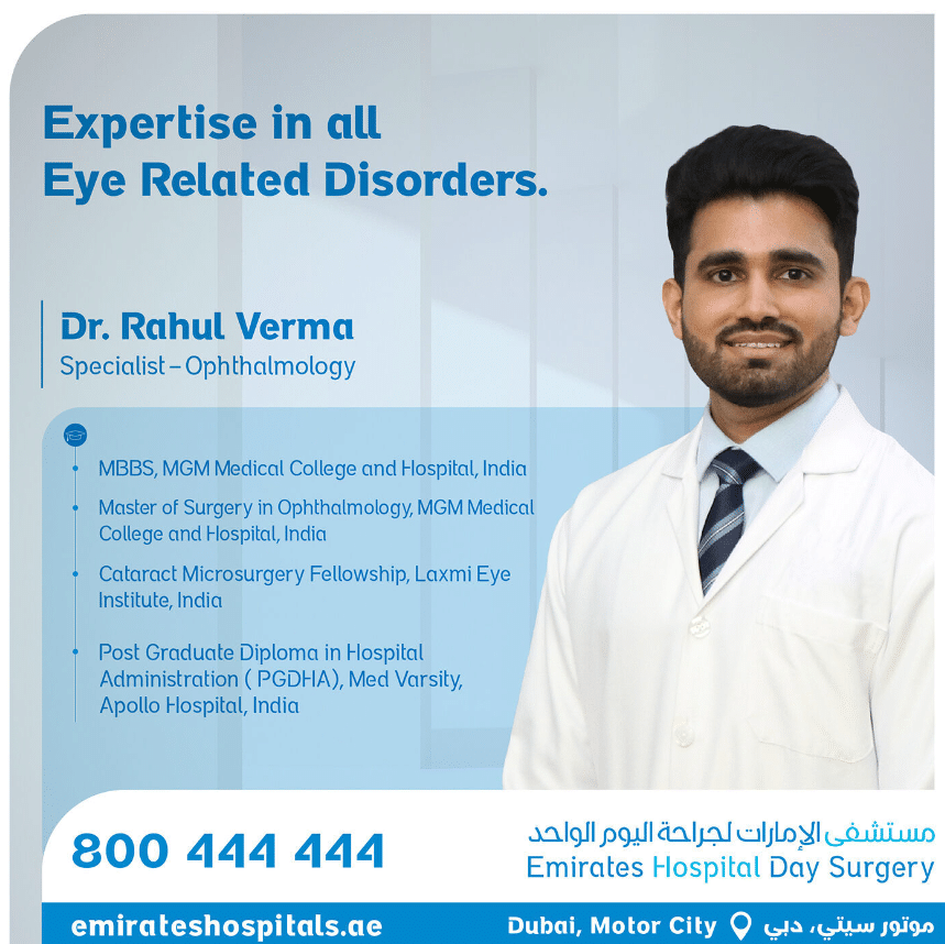 Dr. Rahul Verma, Specialist– Ophthalmology Joined Emirates Hospital Day Surgery, Motor City